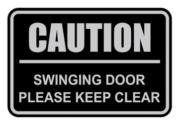 Signs ByLITA Classic Framed Caution Swinging Door Please Keep Clear Sign